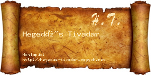 Hegedűs Tivadar névjegykártya